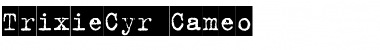 TrixieCyr Regular Font Title Preview