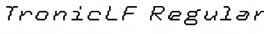 TronicLF-RegularItalic Regular Font Title Preview