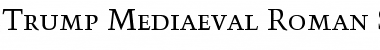 Trump Mediaeval SC Regular Font Title Preview