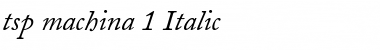 tsp machina 1 Italic Font Title Preview