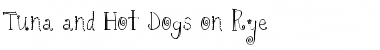 Tuna and Hot Dogs on Rye Regular Font Title Preview