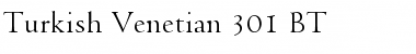 Turkish Venetian 301 BT Regular Font Title Preview
