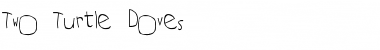 Two Turtle Doves Normal Font Title Preview