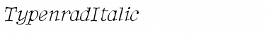 TypenradItalic Regular Font Title Preview