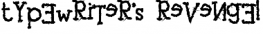 tYpEwRiTeR's ReVeNgE! Regular Font Title Preview