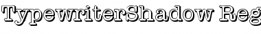 TypewriterShadow Regular Font Title Preview
