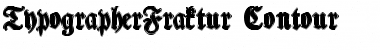 TypographerFraktur Contour Regular Font Title Preview