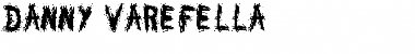 DANNY VAREFELLA Regular Font Title Preview