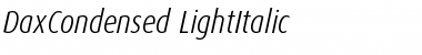 DaxCondensed-LightItalic Regular Font Title Preview