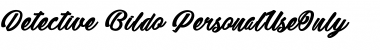 Detective Bildo_PersonalUseOnly Regular Font Title Preview