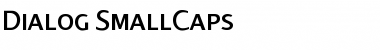 Dialog SmallCaps Regular Font Title Preview