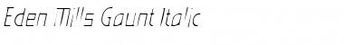 Eden Mills Gaunt Italic Font Title Preview