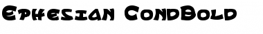 Ephesian CondBold CondBold Font Title Preview