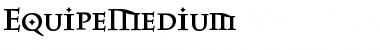 EquipeMedium Regular Font Title Preview