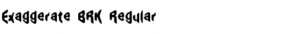Exaggerate BRK Regular Font Title Preview