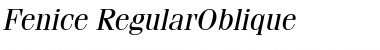 Fenice RegularOblique Font Title Preview