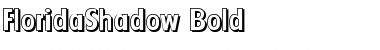 FloridaShadow Bold Font Title Preview