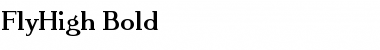 FlyHigh Bold Font Title Preview