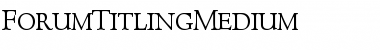 ForumTitlingMedium Roman Font Title Preview