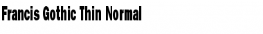 Francis Gothic Thin Normal Font Title Preview