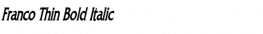 Franco Thin Bold Italic Font Title Preview