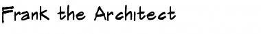 Frank the Architect Regular Font Title Preview