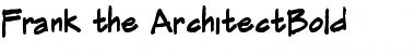 Frank the ArchitectBold Regular Font Title Preview