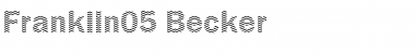 Franklin05 Becker Regular Font Title Preview