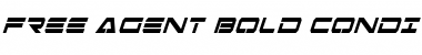 Free Agent Bold CondItal Bold CondItal Font Title Preview