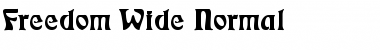 Freedom Wide Normal Font Title Preview