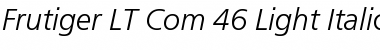 Frutiger LT Com 46 Light Italic Font Title Preview