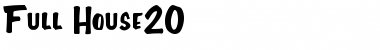 Full-House20 Regular Font Title Preview