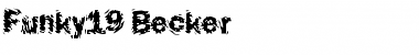 Funky19 Becker Regular Font Title Preview