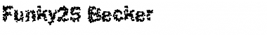 Funky25 Becker Regular Font Title Preview