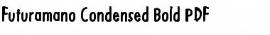Futuramano Condensed Bold Font Title Preview