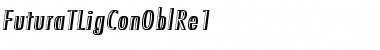 FuturaTLigConOblRe1 Regular Font Title Preview