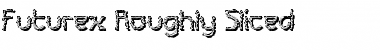 Futurex Roughly Sliced Regular Font Title Preview