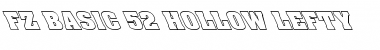 FZ BASIC 52 HOLLOW LEFTY Normal Font Title Preview