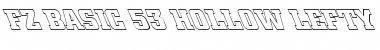 FZ BASIC 53 HOLLOW LEFTY Normal Font Title Preview