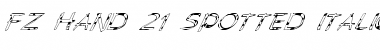 FZ HAND 21 SPOTTED ITALIC Normal Font Title Preview