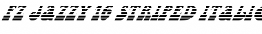 FZ JAZZY 16 STRIPED ITALIC Normal Font Title Preview