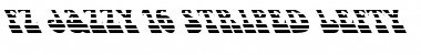FZ JAZZY 16 STRIPED LEFTY Normal Font Title Preview