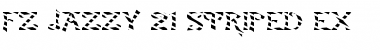 FZ JAZZY 21 STRIPED EX Normal Font Title Preview