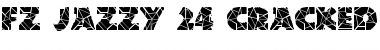 FZ JAZZY 24 CRACKED Normal Font Title Preview