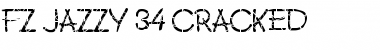 FZ JAZZY 34 CRACKED Normal Font Title Preview
