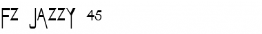 FZ JAZZY 45 Normal Font Title Preview