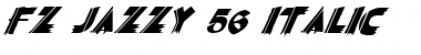FZ JAZZY 56 ITALIC Normal Font Title Preview