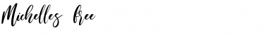 Michelles Regular Font Title Preview