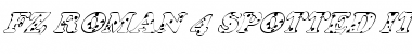 FZ ROMAN 4 SPOTTED ITALIC Heavy Font Title Preview
