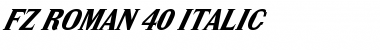 FZ ROMAN 40 ITALIC Normal Font Title Preview